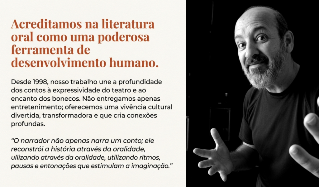 Binho - Contador de Histórias da Cia Artepalco apresentando contação de histórias infantis com narração dramatizada e performance educativa