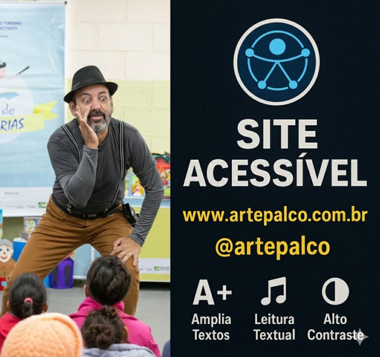 Binho, Contador de Histórias da Artepalco, em cena dramática ao lado de um banner que anuncia "SITE ACESSÍVEL". O banner detalha os recursos para Baixa Visão e Leitura Textual.